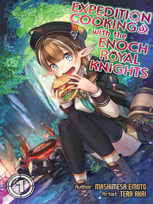 cover image of Expedition Cooking with the Enoch Royal Knights, Volume 1